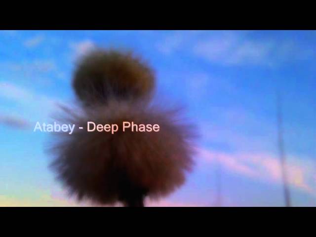 Atabey - Deep Phase