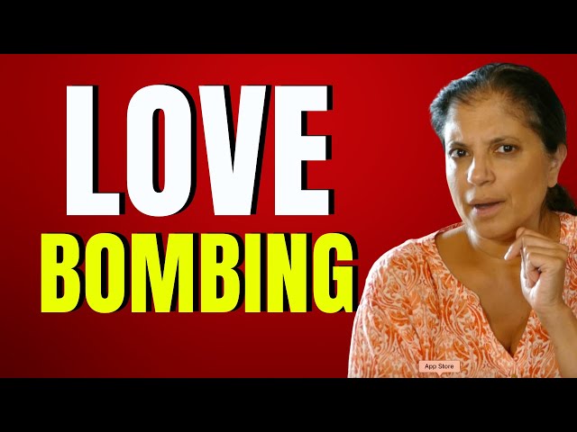 What is "love-bombing"? (Glossary of Narcissistic Relationships)
