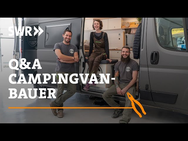 Q&A Campingbus-Ausbau - Das Team beantwortet eure Fragen | SWR Handwerkskunst