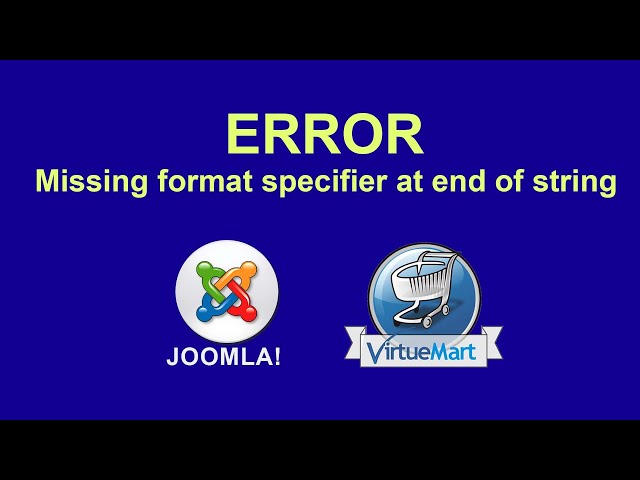 Joomla and VirtueMart Error "Missing format specifier at end of string"