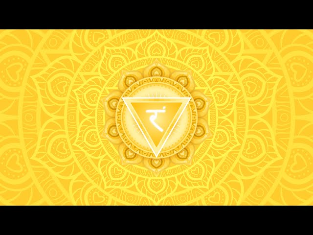 OPEN SOLAR PLEXUS CHAKRA to Raise your Self-Confidence and Self-Esteem - A Guided Meditation
