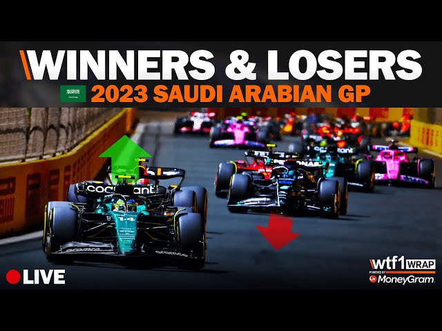 WINNERS & LOSERS of the 2023 F1 Saudi Arabian GP