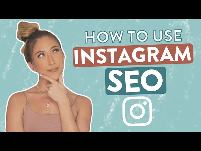 Instagram SEO & Keywords | What is it and why is it important?