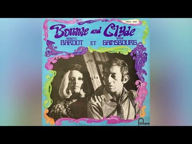 Bonnie & Clyde - Brigitte Bardot & Serge Gainsbourg (1968)