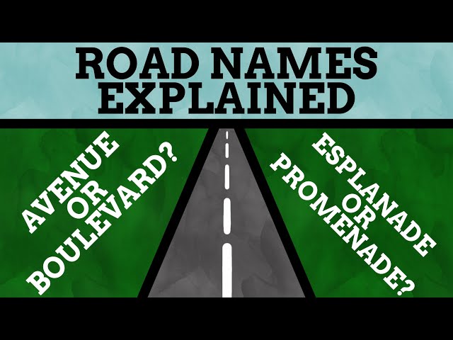What Do Different Types Of Road Names Mean?