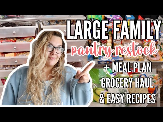 LARGE FAMILY PANTRY RESTOCK | huge grocery haul | family of 6 living in a single wide mobile home!