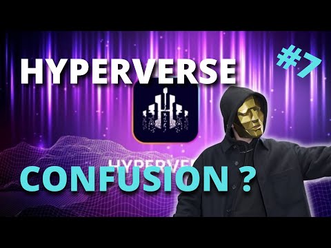 Hyperverse - Part 7 - Confusion ?!?!?