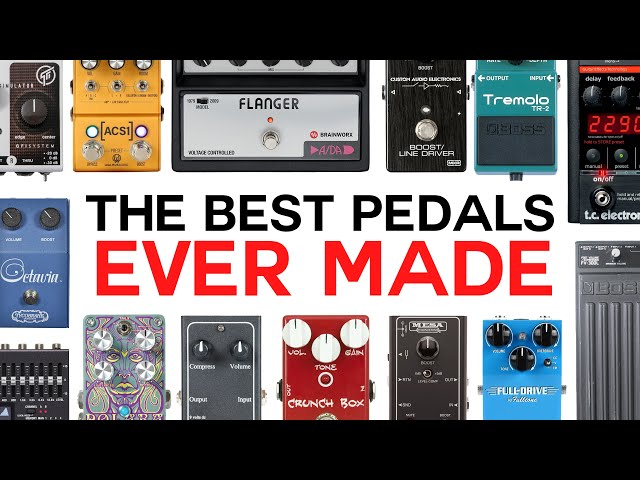 The Best Pedals You'll Ever Play