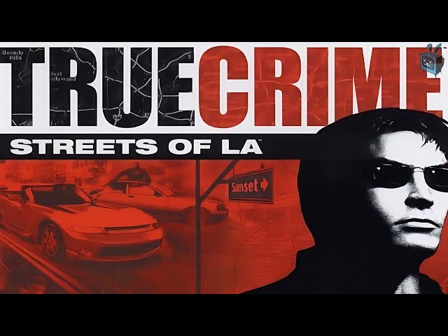 True Crime: Streets of LA - Loose Cannon Cop the Game