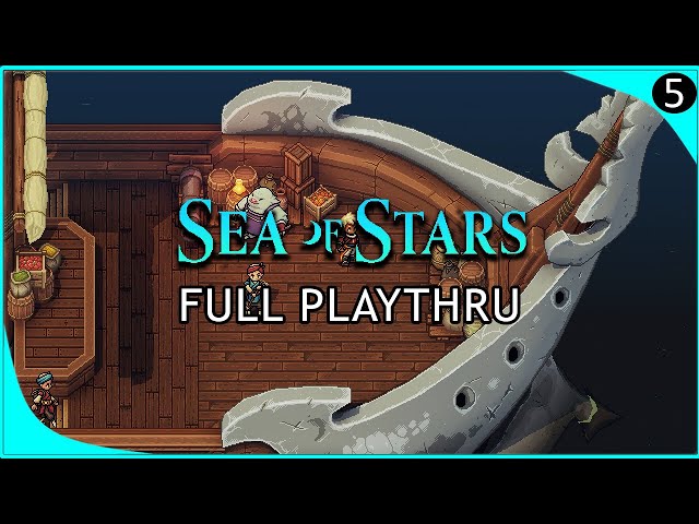 Sea of Stars | Episode 5 | Voice Acted