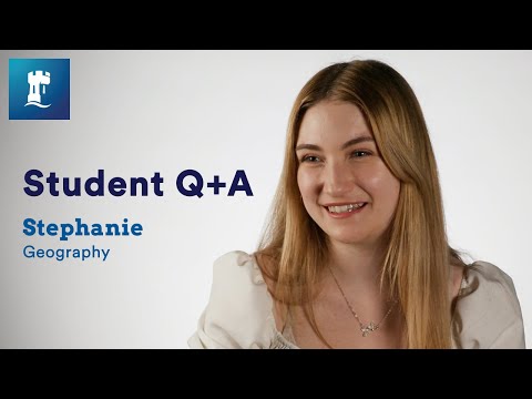 Student Q+A | Stephanie | Geography