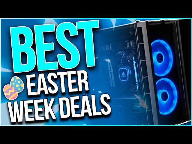 Best Easter Prebuilt Gaming PC Deals in 2022 #DealsOfTheWeek EP 3 🥚