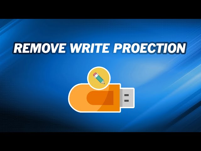 Remove Write Protection on USB (3 Solutions)