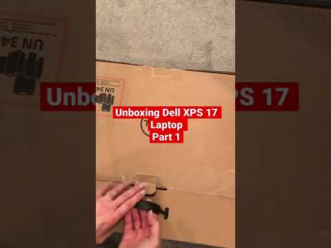 Dell XPS 17 Laptop Unboxing Part 1