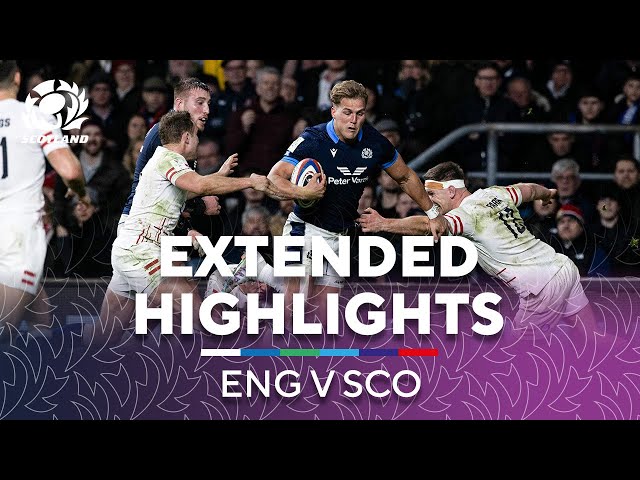 EXTENDED HIGHLIGHTS | Scotland Claim a Third Successive Calcutta Cup | England v Scotland