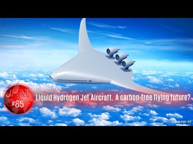 Liquid Hydrogen Jet Aircraft : A Carbon-Free Flying Future?