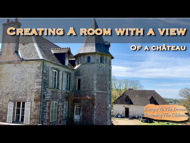 Creating A Room With A View Of A French Château. Ep10