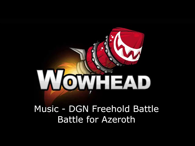 DGN Freehold Battle Music - Battle for Azeroth Soundtrack
