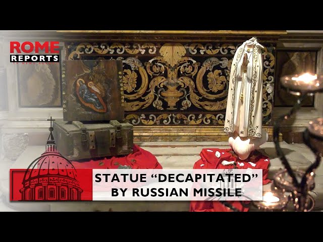 #Fatima statue “decapitated” by #Russian missile comes to #Rome
