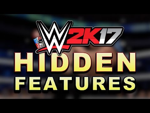 WWE 2K17 - HIDDEN FEATURES (You Might Not Know)