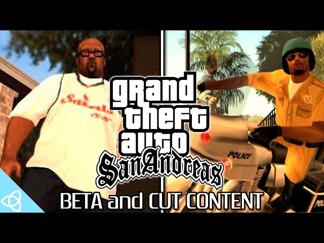 GTA: San Andreas - Beta and Cut Content from the Original Trailers and Screenshots