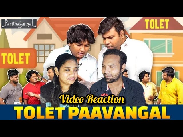Tolet Paavangal  | Parithabangal Video Reaction | Gopi | Sudhakar | Tamil Couple Reaction