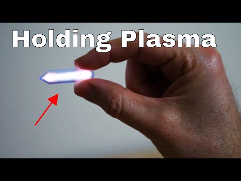 Holding Plasma In My Hands