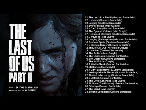 The Last of Us Part 2 (Original Soundtrack) | Full Album