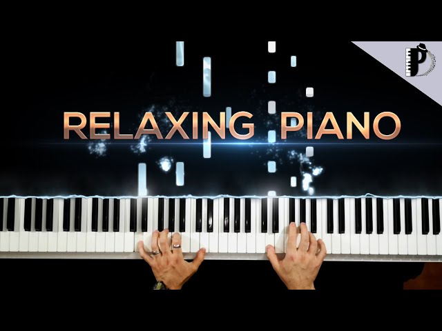 Relaxing Piano Music | The Most Beautiful Songs 🎹