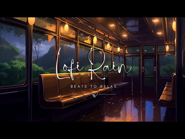 Extremely Chill Lofi Music on the Background of a Rainy Train Ride, Super Relaxing to Sleep, Study