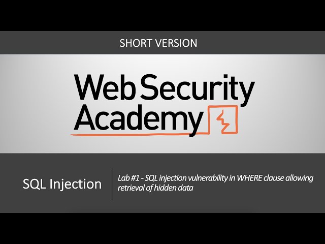 SQL Injection - Lab #1 SQL injection vulnerability in WHERE clause allowing retrieval of hidden data
