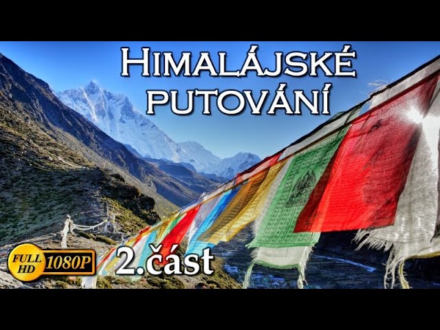 Himalájské putování 2011 • 2. část • Tengboche - Chukhung  5400 m  HD • Návrat do minulosti