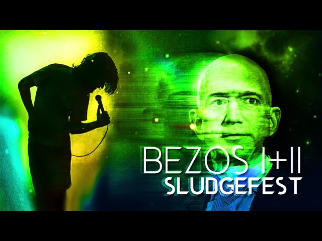 Bo Burnham - Bezos I+II [SLUDGEFEST MIX] (low and slow, just like grandma always said)