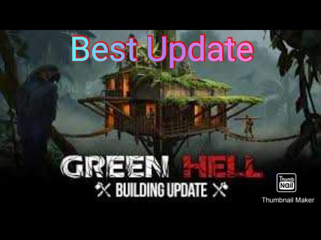 Green Hell Building Update on console