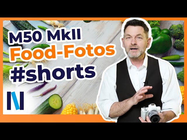 Canon EOS M50 MkII: Perfekte Food-Fotografie! #shorts