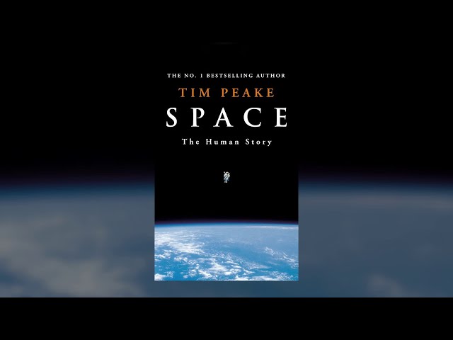 Tim Peake’s latest book tells the history of human space travel