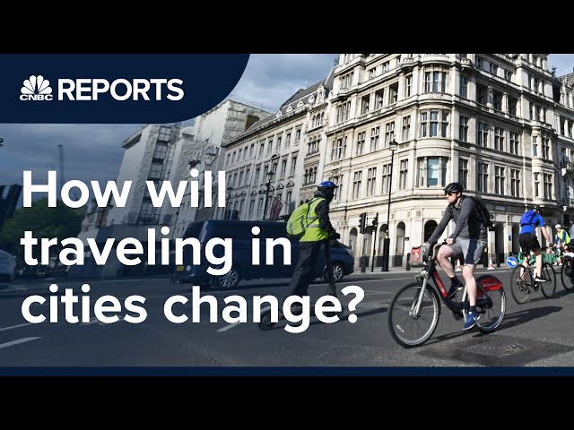 The future of urban mobility after the pandemic | CNBC Reports