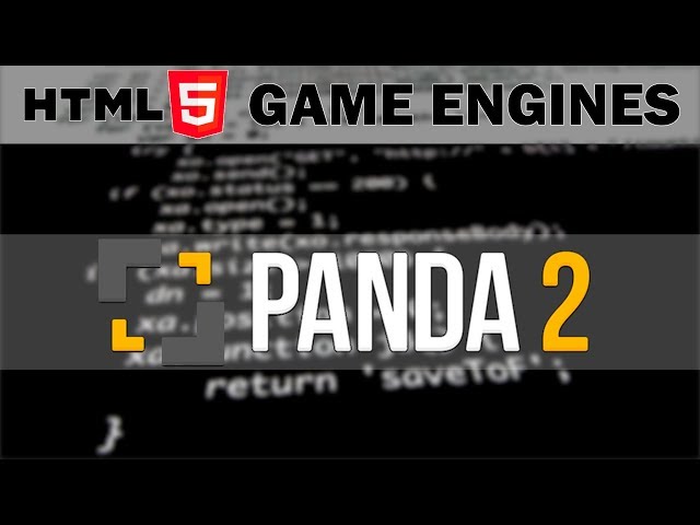 Panda 2 -- HTML5 Game Engines Series