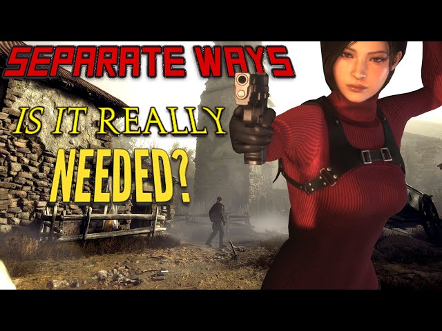 Was Separate Ways Important? Resident Evil 4 Remake.