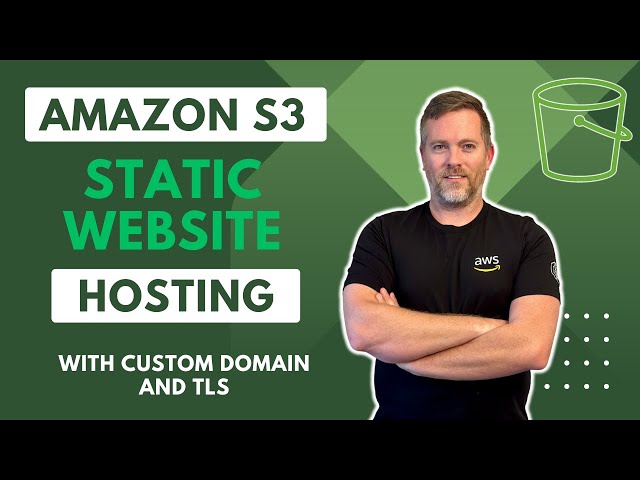 Amazon S3 - Static Website Hosting with Custom Domain and TLS