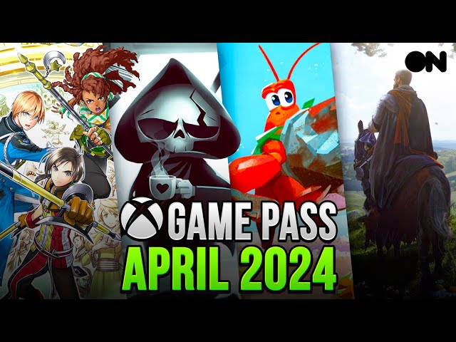 ALL These Games Are Coming To Game Pass In April 2024
