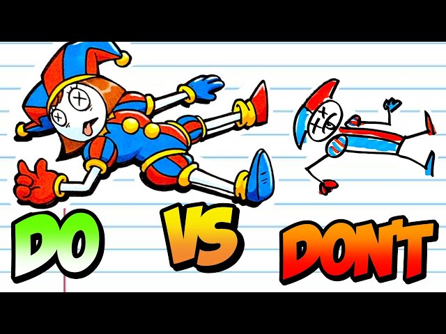 DOs & DON'Ts Drawings The Amazing Digital Circus