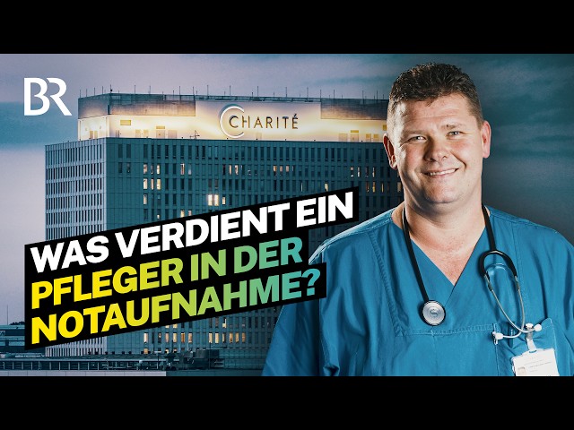 Notfälle versorgen in der Charité Berlin: Gehalt eines Fachkrankenpflegers | Lohnt sich das? | BR
