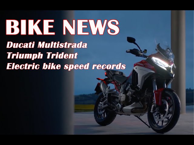 Bike news update: the latest models from Ducati and Triumph & new electric speed records.