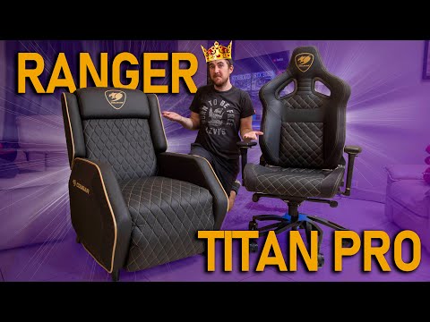 Chairs fit for a Royal bottom - Cougar Titan Pro & Ranger Unboxing Vlog