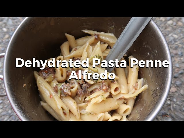 Pasta Penne Alfredo | DEHYDRATED BACKPACKING FOOD Recipe