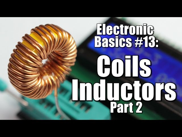 Electronic Basics #13: Coils / Inductors (Part 2) || Reactance