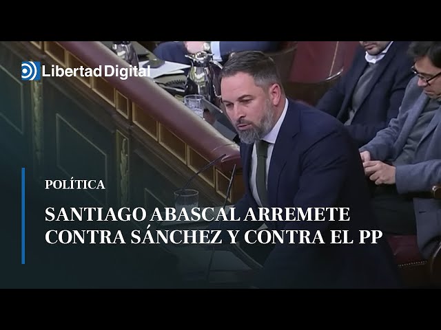 Santiago Abascal carga contra Sánchez y contra el PP en el Congreso de los Diptuados