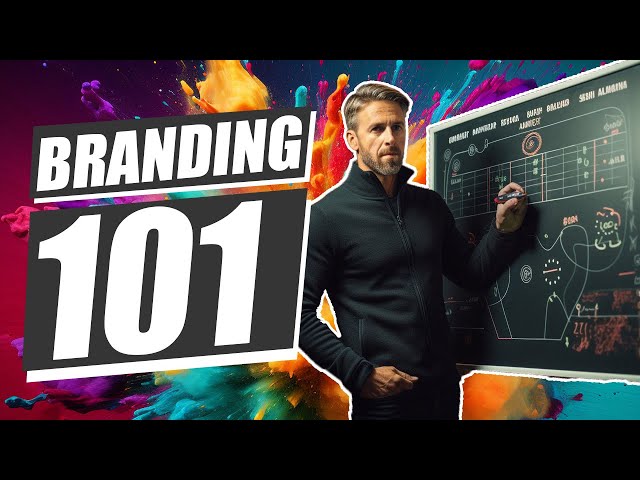 Branding 101: How To Build A Strategic Brand in 2024