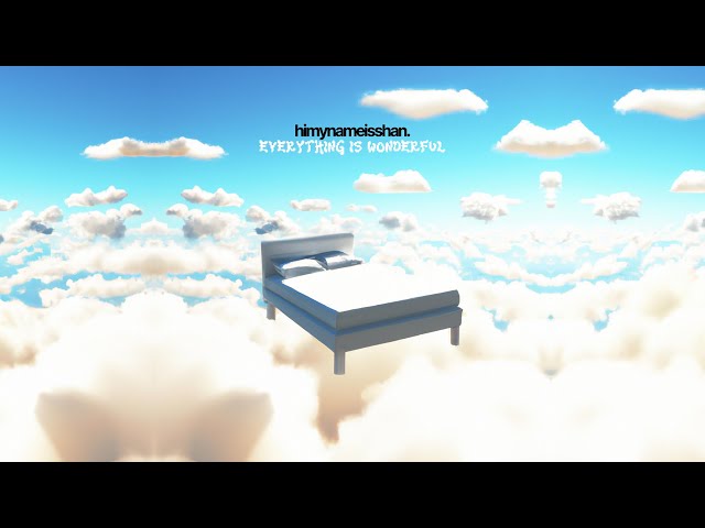 himynameisshan. - Lessons In Moneymaking (ft. @TCMusicMashups) [from Everything Is Wonderful]